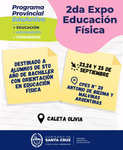 CONVOCATORIA PARA PARTICIPAR DE LA 2da EXPO EDUCACIÓN FÍSCIA EN CALETA OLIVIA